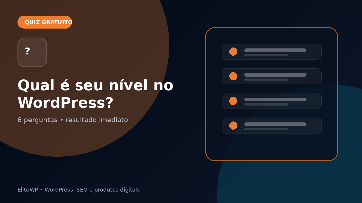 Qual é o seu nível de maturidade no WordPress?